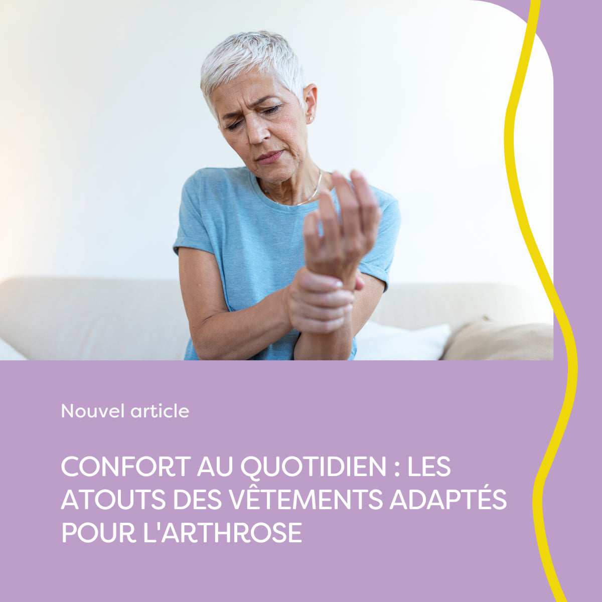 Faciliter la vie quotidienne avec l'arthrose